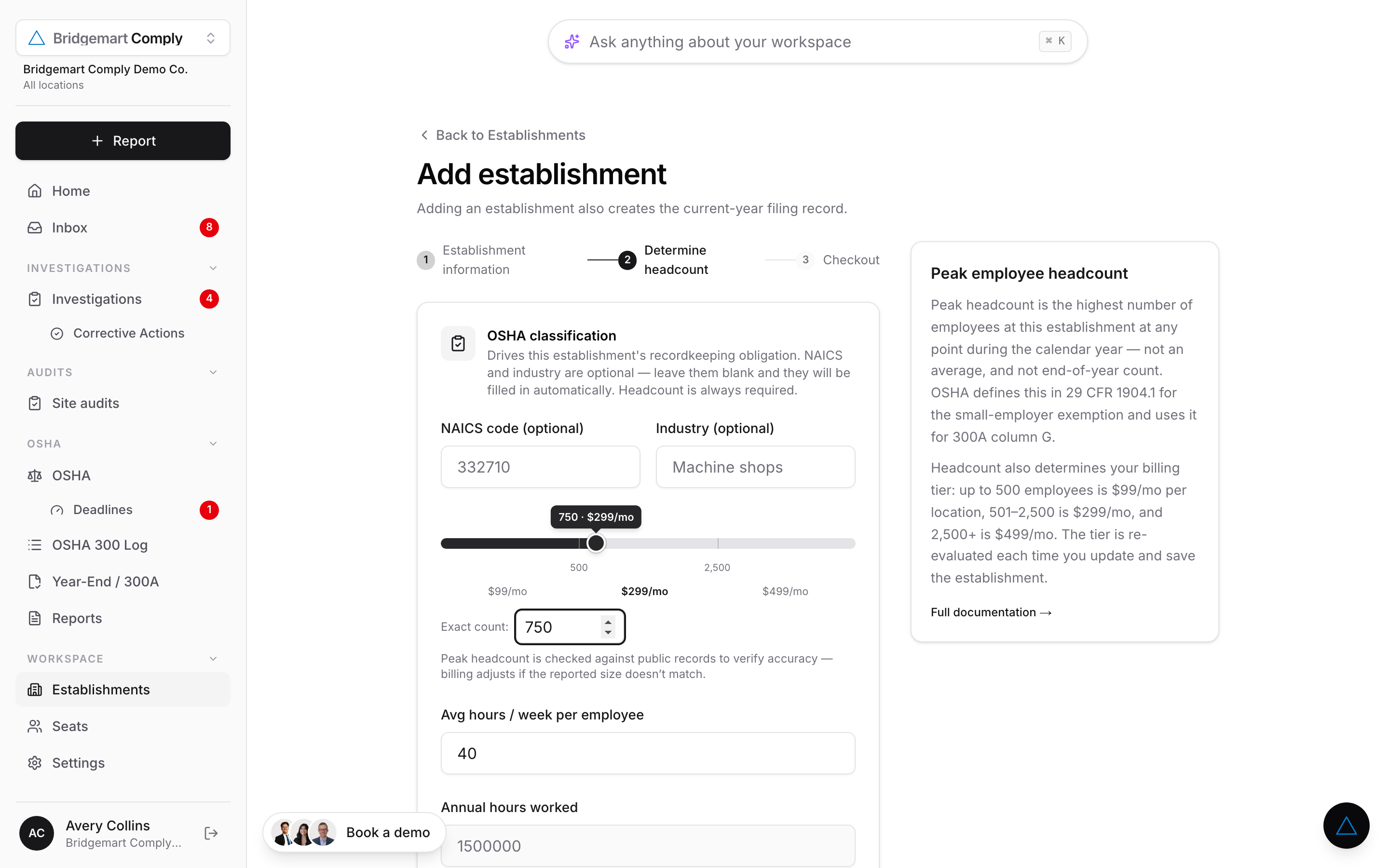Bridgemart Comply add-establishment step with a peak-headcount slider set to 750 employees showing the $299 per month size tier, alongside the $99, $299, and $499 tier markers